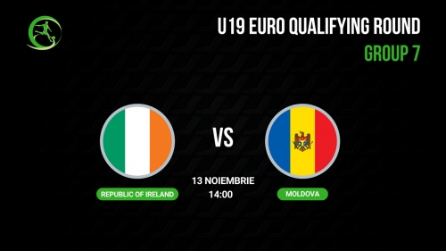 Astăzi, 14:00. Irlanda U19 - Moldova U19, în direct